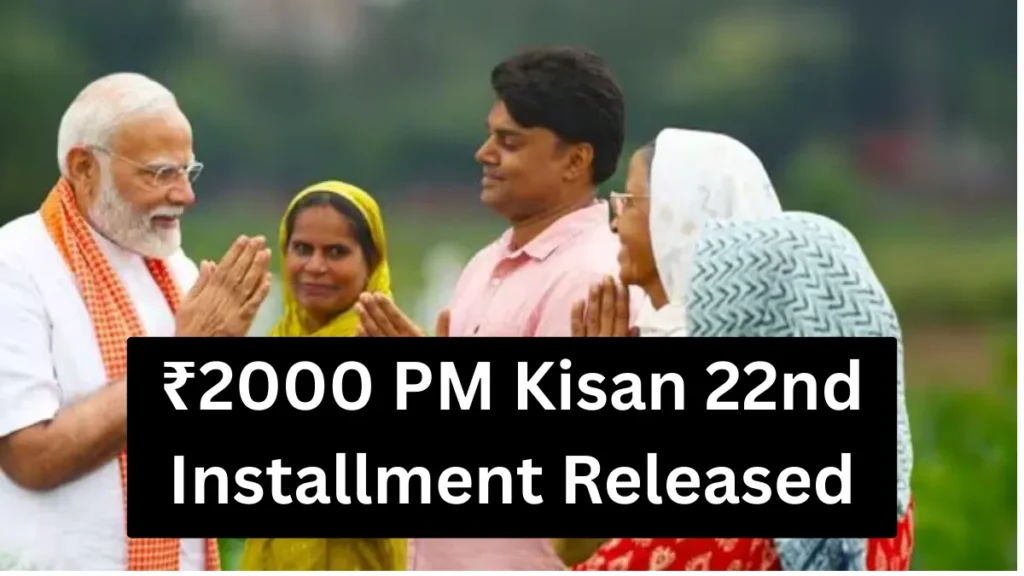 ₹2000 PM Kisan 22nd Installment Released: Payments Start Today — Check Your Name in the New Beneficiary List